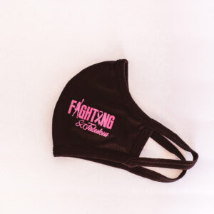 Fighting & Fabulous Face Mask